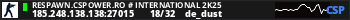 RESPAWN.CSPOWER.RO # International 2k25