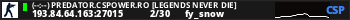 (--:--) PREDATOR.CSPOWER.RO [LEGENDS NEVER DIE]
