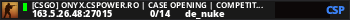 [CSGO] ONYX.CSPOWER.RO | CASE OPENING | COMPETITIVE & FUN