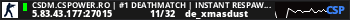 CSDM.CSPOWER.RO | #1 DEATHMATCH | INSTANT RESPAWN | 1000 FPS