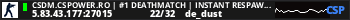 CSDM.CSPOWER.RO | #1 DEATHMATCH | INSTANT RESPAWN | 1000 FPS