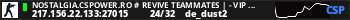 NOSTALGIA.CSPOWER.RO # REVIVE TEAMMATES | - VIP FREE